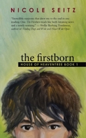 The Firstborn: House of Heaventree Book 1 057832072X Book Cover