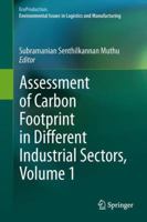 Assessment of Carbon Footprint in Different Industrial Sectors. 9811011737 Book Cover