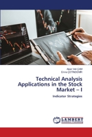 Technical Analysis Applications in the Stock Market - I 6205511517 Book Cover