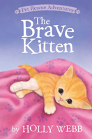 The Brave Kitten 1589254805 Book Cover