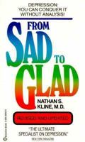 From Sad to Glad: Kline on Depression: Revised and Updated 0345342526 Book Cover