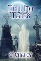 Tell No Tales 1074034023 Book Cover