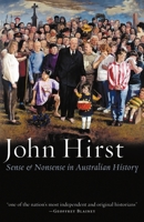 Sense & Nonsense in Australian History 0977594939 Book Cover