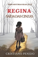 REGINA: Saída das cinzas (Portuguese Edition) B0FL24VHTC Book Cover