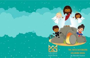 The Faith Defenders Coloring Book 1734839473 Book Cover