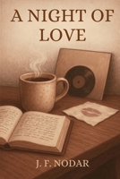A Night of Love 1764064224 Book Cover