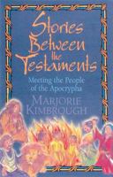 Stories Between the Testaments: Meeting of the People of the Apocrypha 0687089557 Book Cover