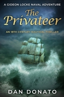 The Privateer (Gideon Locke Naval Adventures) 0854958983 Book Cover