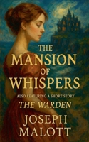 The Mansion of Whispers B0FFM87FPM Book Cover