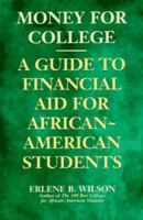 Money for College: A Guide to Financial Aid for African-American Students 0452272769 Book Cover