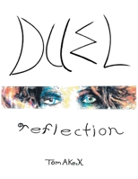 Duel Reflection (Spanish Edition) B0H777RNJ8 Book Cover