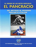 El Origen De Las Artes Marciales - El Pancracio 1471065650 Book Cover