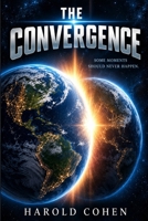 The Convergence B0HNVKLYPF Book Cover