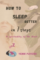 How to Sleep the Whole Night Through: Relaxing for a good night's sleep - Nourish your spirituality null Book Cover