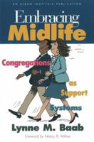 Embracing Midlife: Congregations as Support Systems 1566992168 Book Cover