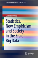 Statistics, New Empiricism and Society in the Era of Big Data 3030730298 Book Cover