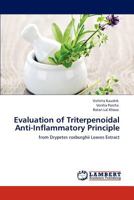 Evaluation of Triterpenoidal Anti-Inflammatory Principle: from Drypetes roxburghii Leaves Extract 3845477822 Book Cover