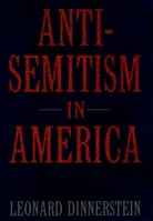 Antisemitism in America 0030833736 Book Cover