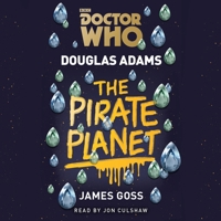 Doctor Who: The Pirate Planet 1849906777 Book Cover