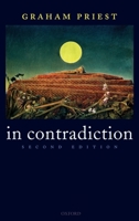 In Contradiction: A Study of the Transconsistent 0199263302 Book Cover
