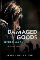 Damaged Goods (Erica Jensen Mystery Book 1) 1734109416 Book Cover