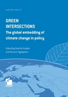 Green intersections: the global embedding of climate change in policy 9078910615 Book Cover