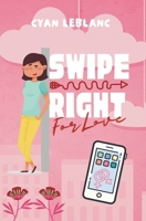 Swipe Right For Love B0C1JK3KF1 Book Cover