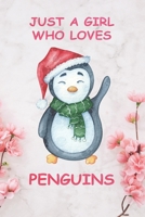 Just a Girl Who Loves Penguins Notebook: Composition Journal for Kids, Girls Who Love Penguins and Animals Notebook for Animal and Nature Lovers: Just a Girl Who Loves Penguins Notebook: Composition J 1660275571 Book Cover