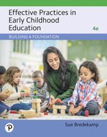 Revel for Effective Practices in Early Childhood Education: Building a Foundation -- Access Card 0135180899 Book Cover