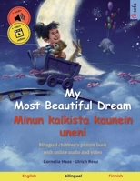 My Most Beautiful Dream - Мій ... video 3739967188 Book Cover