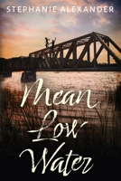 Mean Low Water 1958231541 Book Cover