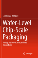 Wafer-Level Chip-Scale Packaging: Analog and Power Semiconductor Applications 149391555X Book Cover