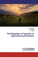 Participation of gender in agriculture profession 6200322864 Book Cover