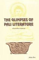 The glimpses of Pali literature =: Gandhavam?sa 8186791256 Book Cover