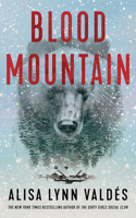 Blood Mountain: A Jodi Luna Novel B0C69B1688 Book Cover