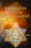 The Golden Laws of Enlightenment B0FNW7H83S Book Cover