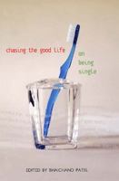 Chasing the Good Life, 0670999024 Book Cover