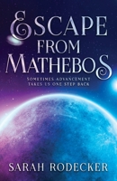 Escape From Mathebos B0B9STGJ8T Book Cover