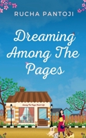 Dreaming Among The Pages B0BCGY1K1K Book Cover
