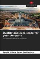 Quality and excellence for your company 6206949540 Book Cover