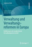 Verwaltung Und Verwaltungsreformen in Europa: Einführung in Die Vergleichende Verwaltungswissenschaft 3658001720 Book Cover