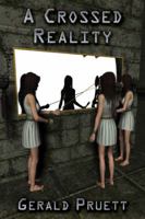 A Crossed Reality 1926585208 Book Cover