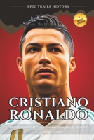 Cristiano Ronaldo: Inspirierende Geschichten für Neugierige Kinder und Junge Leser (Biografie) B0FTGKV2YG Book Cover
