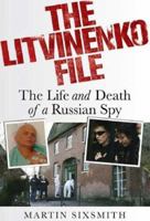 The Litvinenko File 0330454137 Book Cover