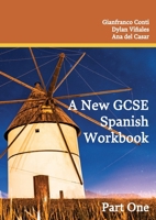 A New GCSE Spanish Workbook: Part One (Sentence Builder) 3911386117 Book Cover