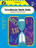 Two-Minute Math Drills: Fractions & Decimals, Grades 5 and Up 074241745X Book Cover