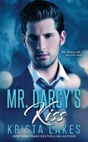 Mr. Darcy's Kiss 1948467003 Book Cover
