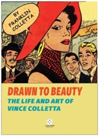 The Most Beautiful Women in Comics 1913606813 Book Cover