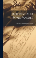 Interest and Bond Values 1022019864 Book Cover