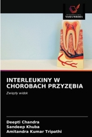 INTERLEUKINY W CHOROBACH PRZYZĘBIA: Zwięzły widok 6202819138 Book Cover